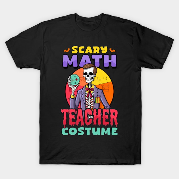 Halloween Math Teacher Shirt | Scary Math Teacher Costume T-Shirt by Gawkclothing